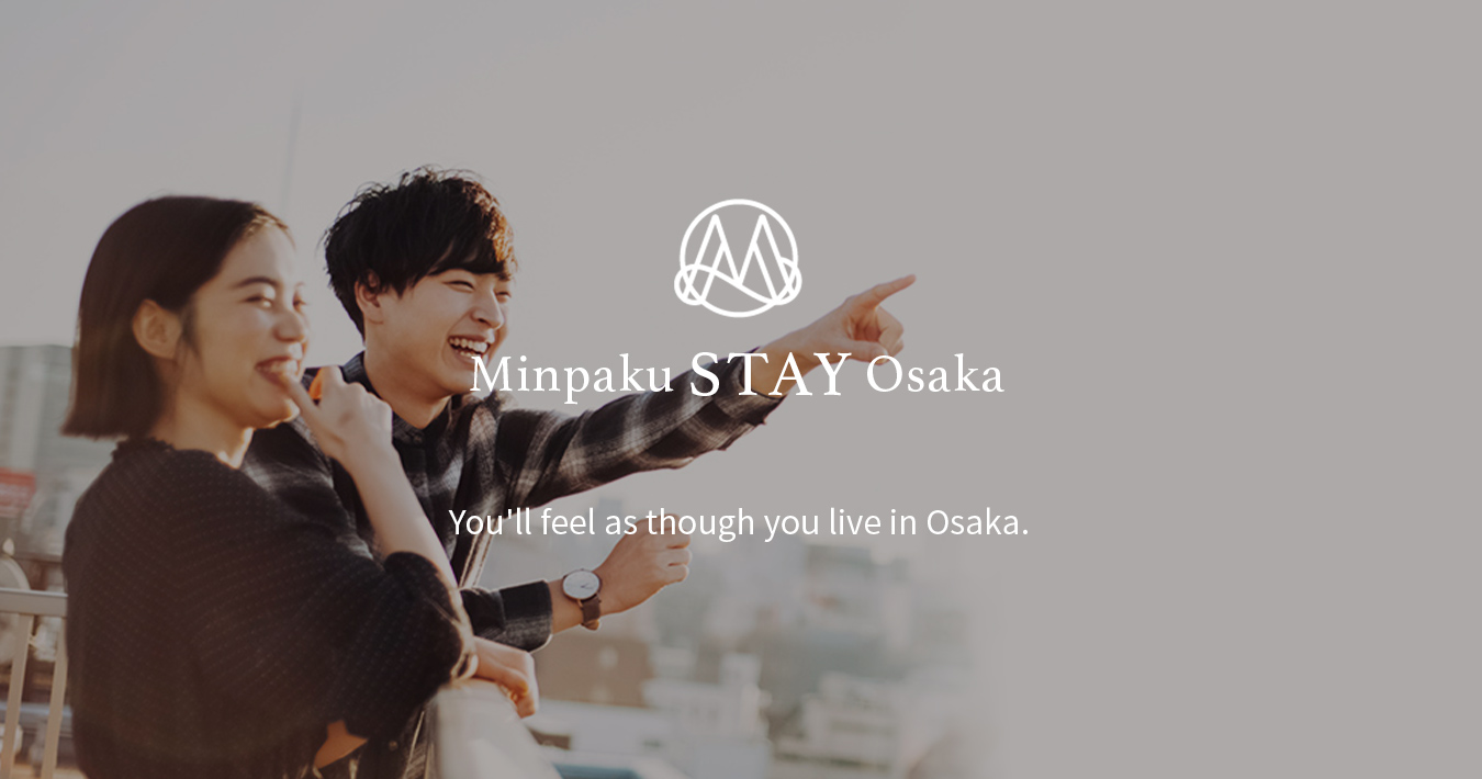 You'll feel as though you live in Osaka.